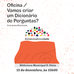 1080x1080_oficina_vamos_criar_um_dicionario_de_perguntas_v2