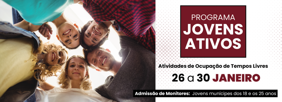 Programa Jovens Ativos - Interrup&ccedil;&atilde;o letiva de janeiro