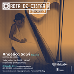 cistermusica2022_fbpostpics_programa_01_0702_angelicasalvi_odivelas_v2