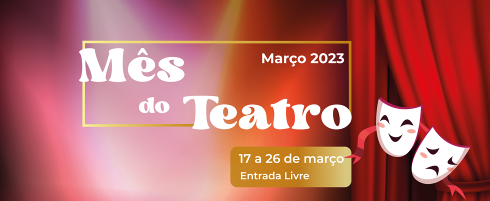 M&ecirc;s do teatro