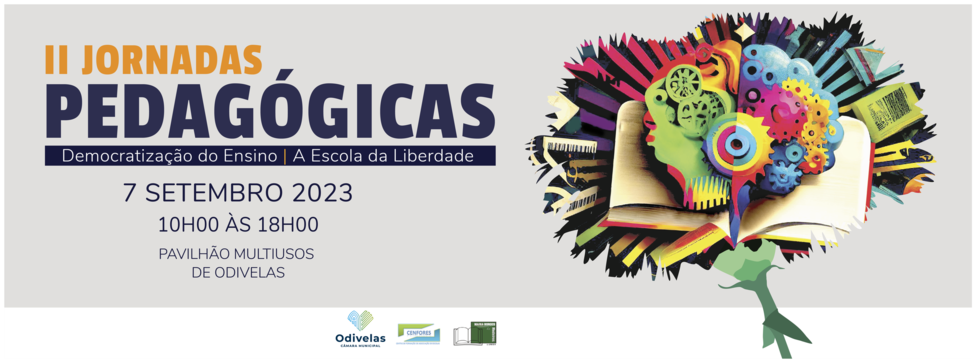 DEMOCRATIZA&Ccedil;&Atilde;O DO ENSINO &ndash; ESCOLA DA LIBERDADE / II Jornadas Pedag&oacute;gicas