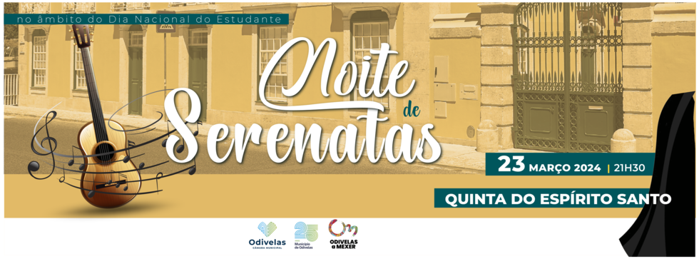 NOITE DE SERENATAS / Dia Nacional do Estudante