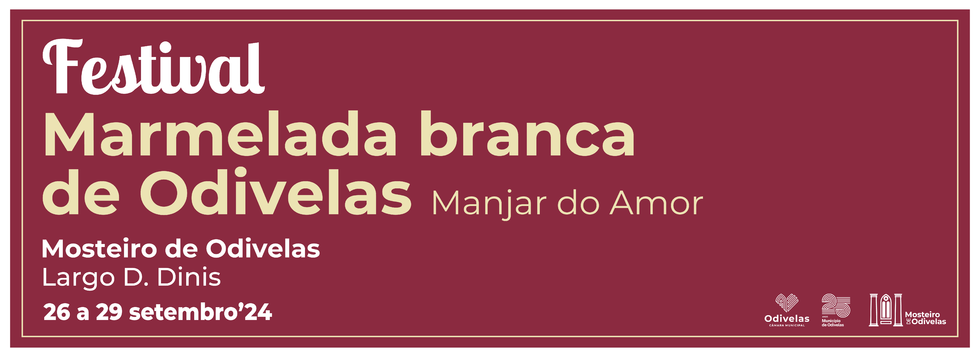 Festival da Marmelada Branca de Odivelas